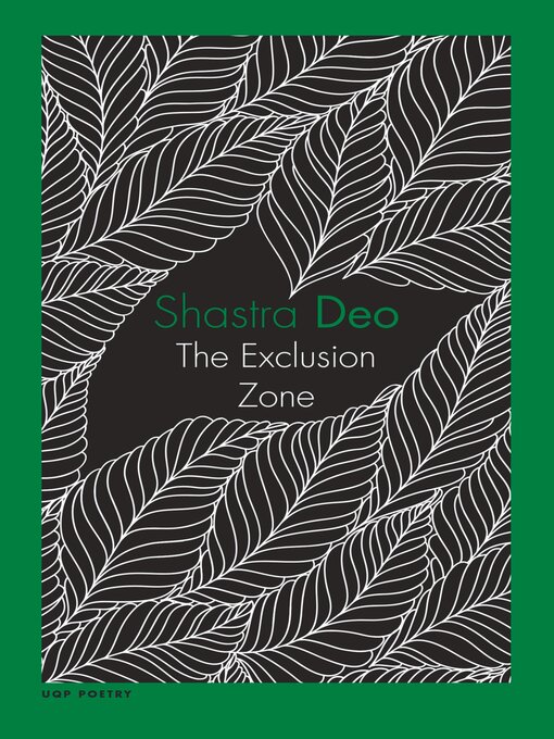 Title details for The Exclusion Zone by Shastra Deo - Available